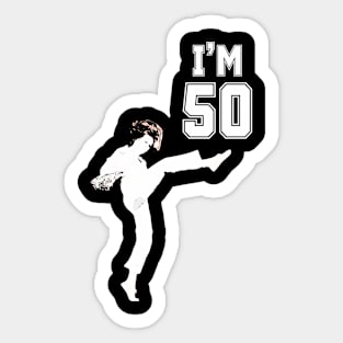 I'm 50 Sally O'Malley Sticker